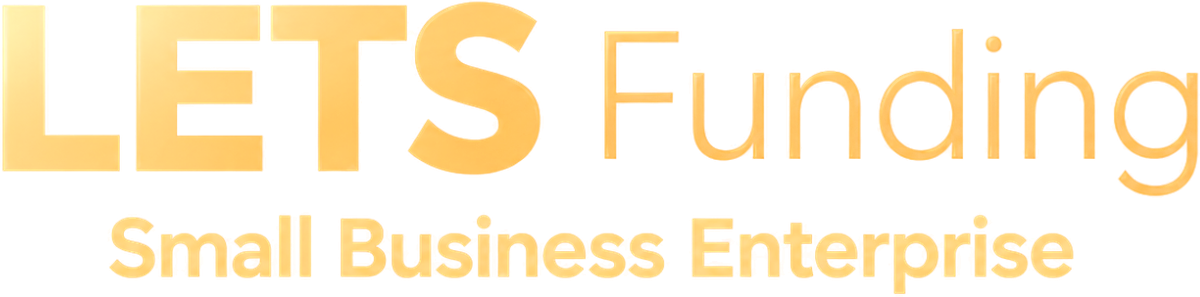 LETS FUND — Small Business Enterprise